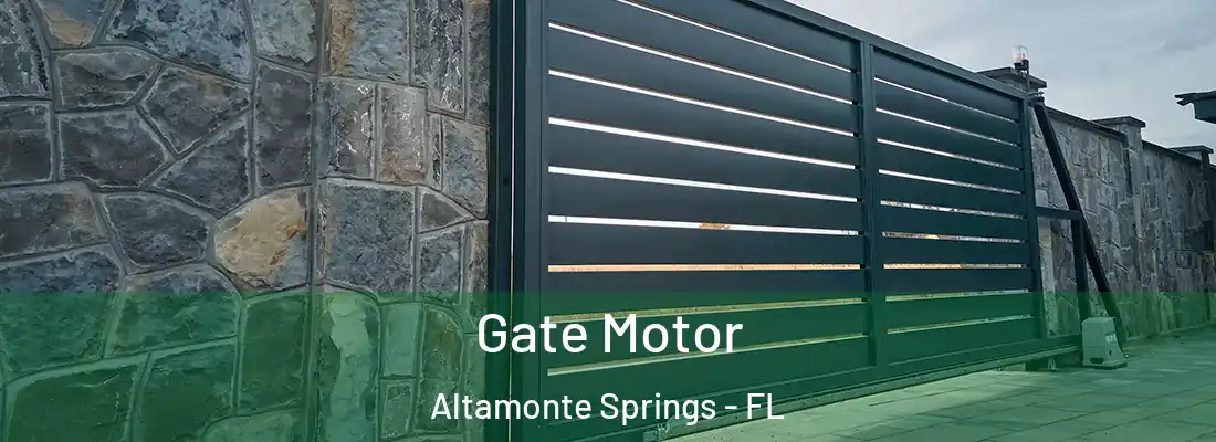  Gate Motor Altamonte Springs - FL