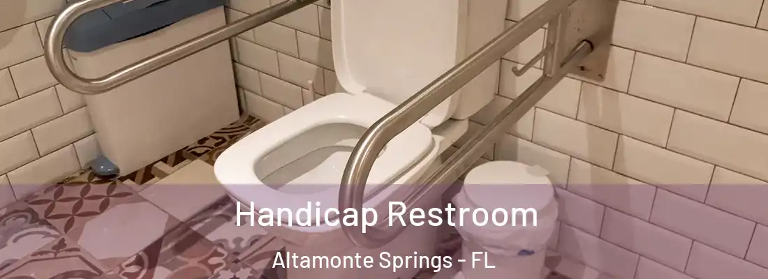  Handicap Restroom Altamonte Springs - FL