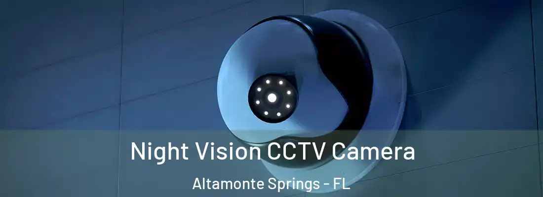  Night Vision CCTV Camera Altamonte Springs - FL
