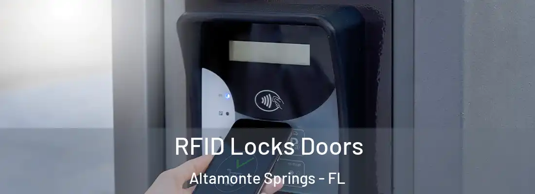  RFID Locks Doors Altamonte Springs - FL