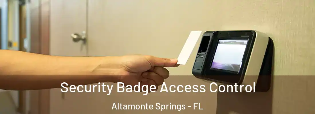  Security Badge Access Control Altamonte Springs - FL