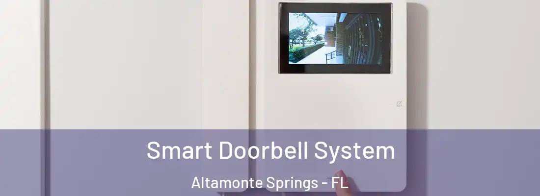  Smart Doorbell System Altamonte Springs - FL